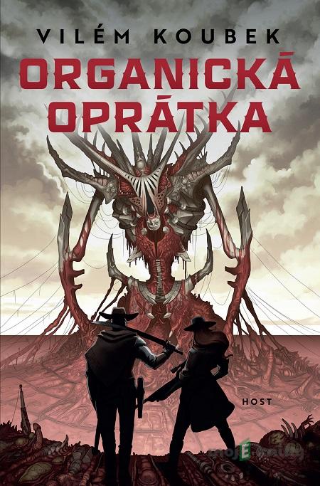 Organická oprátka - Vilém Koubek Organická oprátka - Vilém Koubek