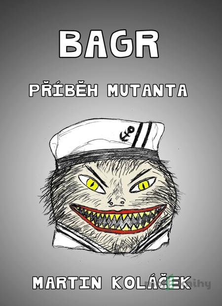 Bagr - Martin Koláček Bagr - Martin Koláček