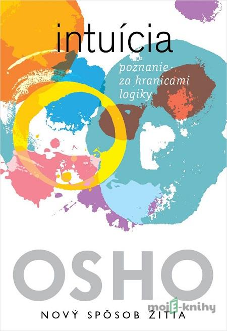 Intuícia - Osho Intuícia - Osho