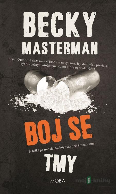 Boj se tmy - Becky Masterman Boj se tmy - Becky Masterman