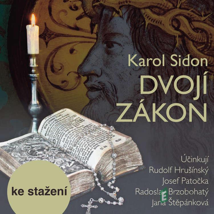 Dvojí zákon - Karol Sidon Dvojí zákon - Karol Sidon