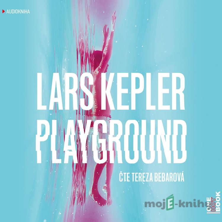 Playground - Lars Kepler Playground - Lars Kepler