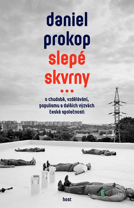 Slepé skvrny - Daniel Prokop Slepé skvrny - Daniel Prokop