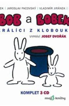 Bob a Bobek - Králíci z létajícího klobouku (komplet) - Pavel Šrut,Jiří Šebánek,Vladimír Jiránek,Jaroslav Pacovský