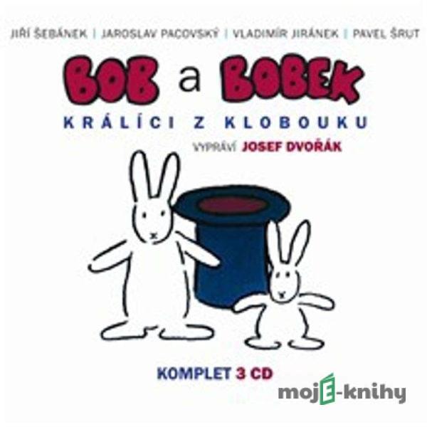 Bob a Bobek - Králíci z létajícího klobouku (komplet) - Pavel Šrut,Jiří Šebánek,Vladimír Jiránek,Jaroslav Pacovský