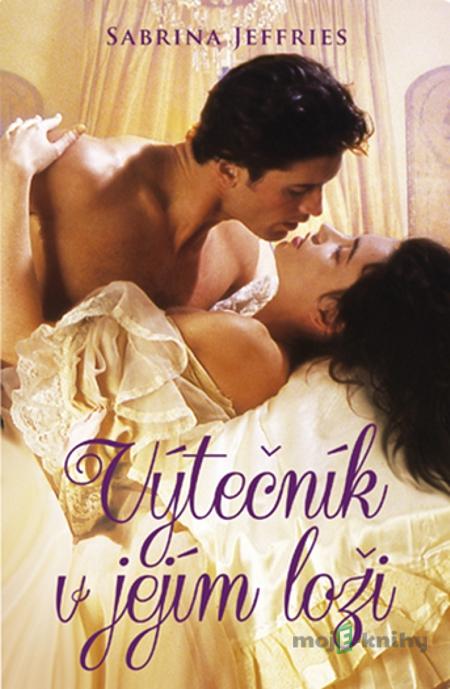 Výtečník v jejím loži - Sabrina Jeffries Výtečník v jejím loži - Sabrina Jeffries