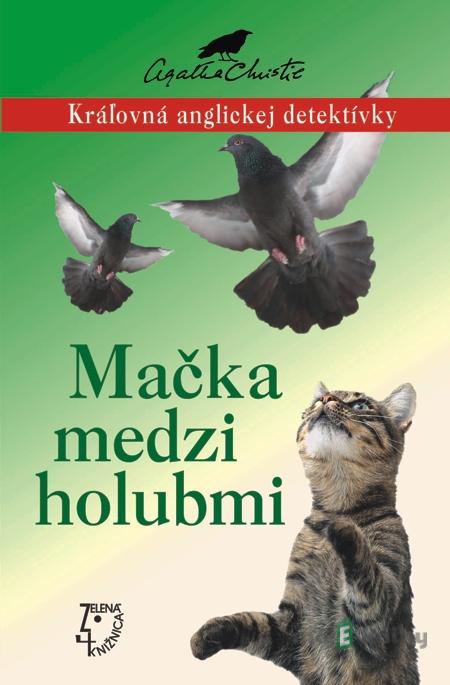 Mačka medzi holubmi - Agatha Christie Mačka medzi holubmi - Agatha Christie