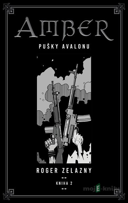 Kroniky Amberu 2 - Roger Zelazny Kroniky Amberu 2 - Roger Zelazny