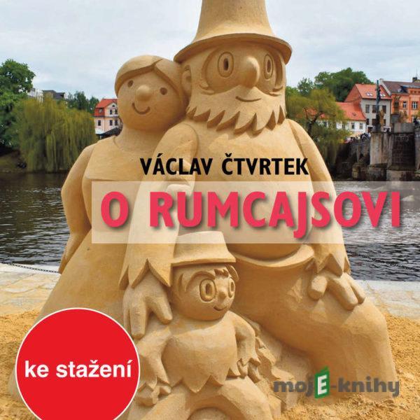 O Rumcajsovi - Václav Čtvrtek