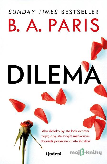Dilema - B.A. Paris Dilema - B.A. Paris