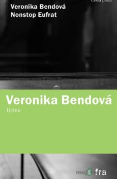 Nonstop Eufrat - Veronika Bendová
