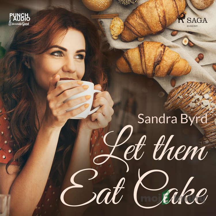 Let them Eat Cake (EN) - Sandra Byrd Let them Eat Cake (EN) - Sandra Byrd