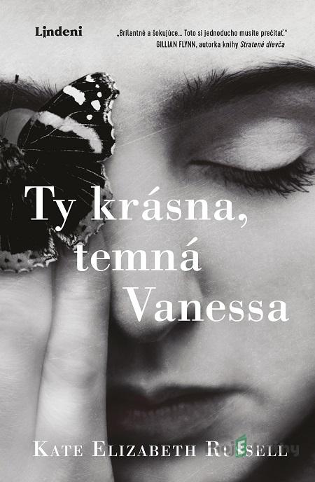 Ty krásna, temná Vanessa - Kate Elizabeth Russell Ty krásna, temná Vanessa - Kate Elizabeth Russell