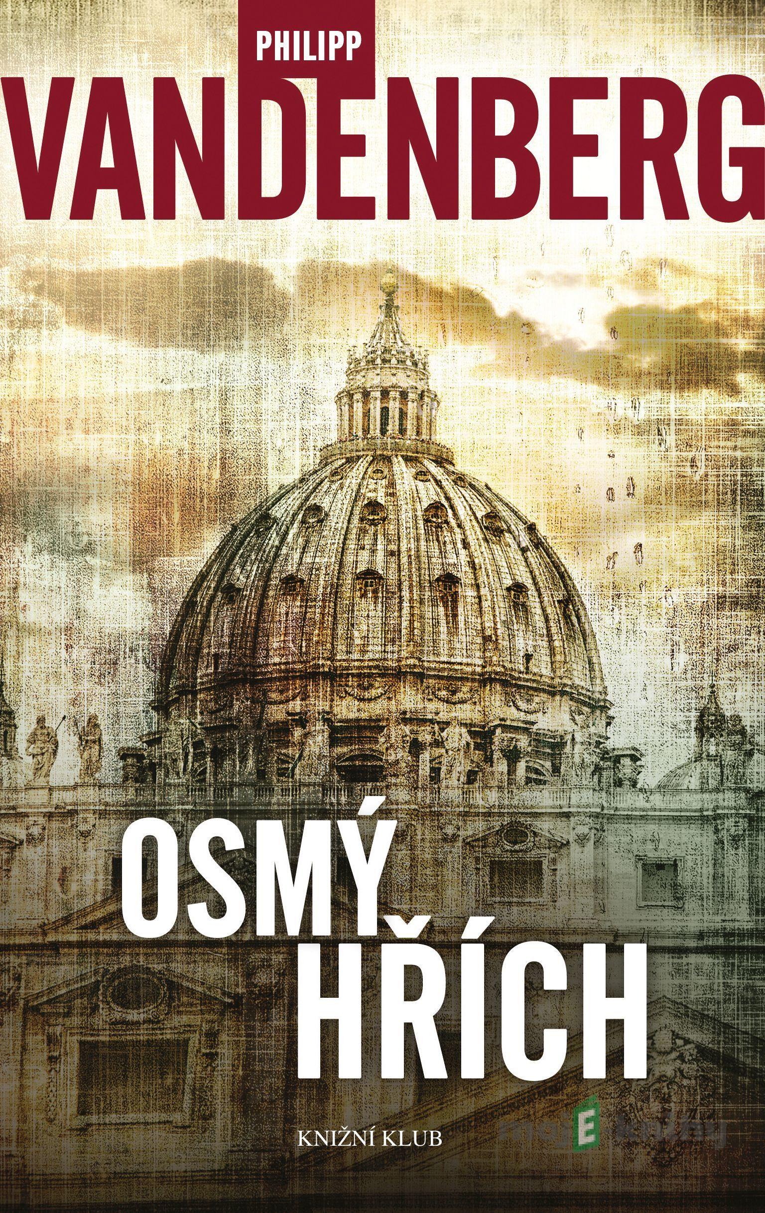 Osmý hřích - Philipp Vandenberg Osmý hřích - Philipp Vandenberg