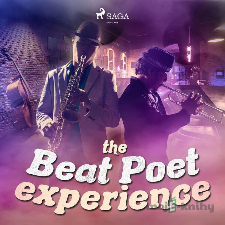 The Beat Poet Experience (EN) - Beat Poet Experience The Beat Poet Experience (EN) - Beat Poet Experience