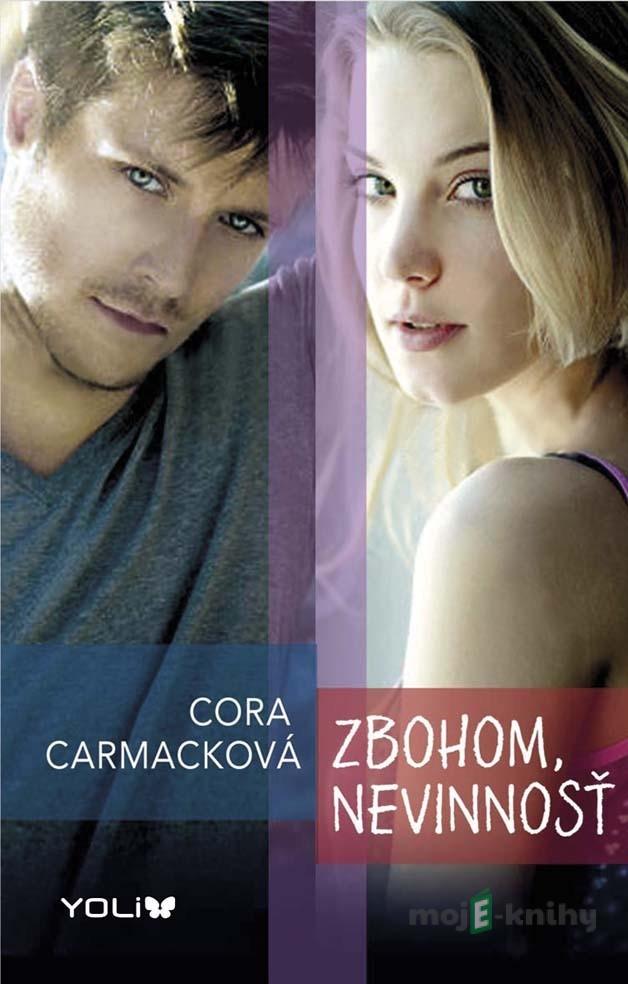 Zbohom, nevinnosť - Cora Carmack Zbohom, nevinnosť - Cora Carmack