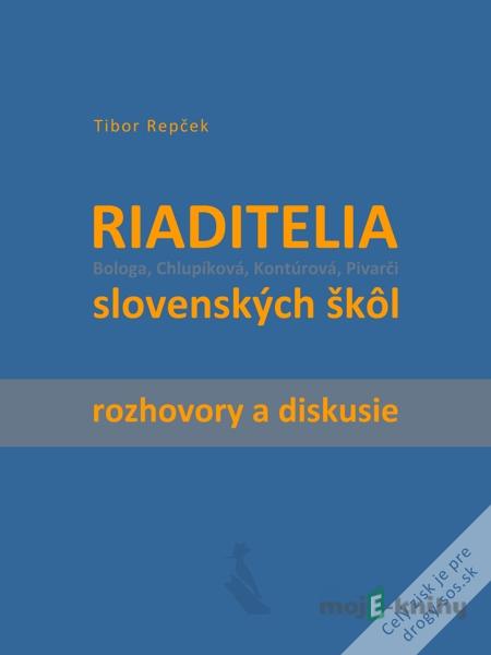 Riaditelia slovenských škôl - Tibor Repček Riaditelia slovenských škôl - Tibor Repček