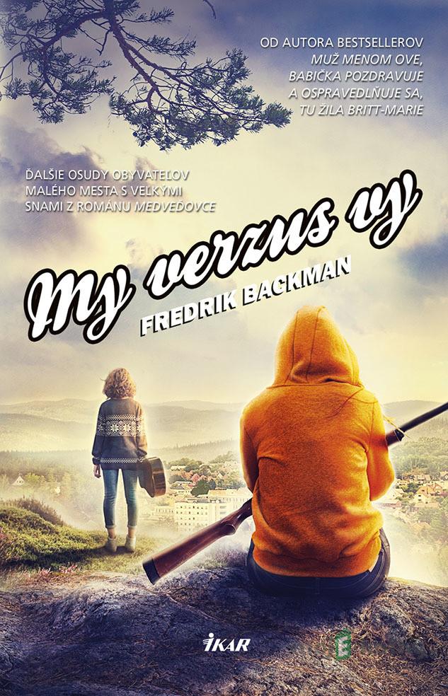 My verzus vy - Fredrik Backman My verzus vy - Fredrik Backman