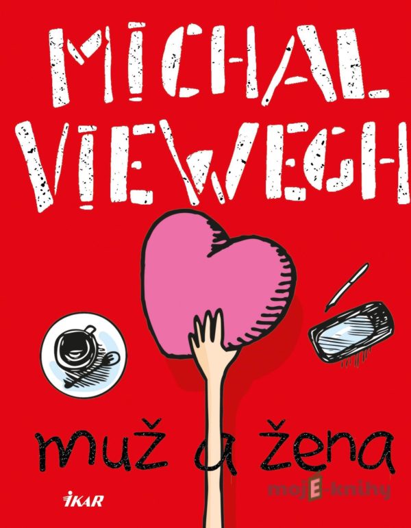 Muž a žena - Michal Viewegh