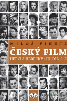 Český film III - Miloš Fikejz