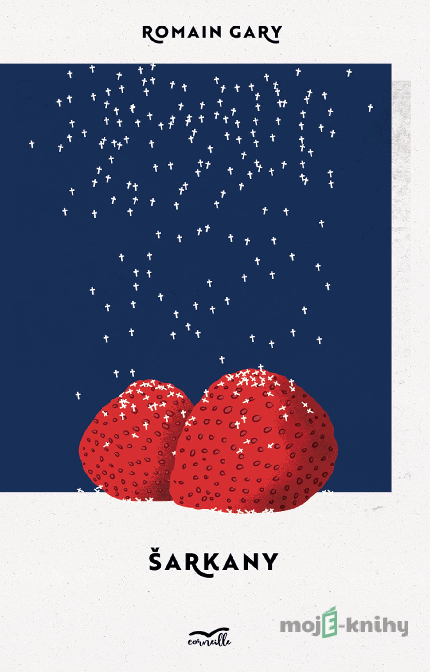 Šarkany - Romain Gary Šarkany - Romain Gary