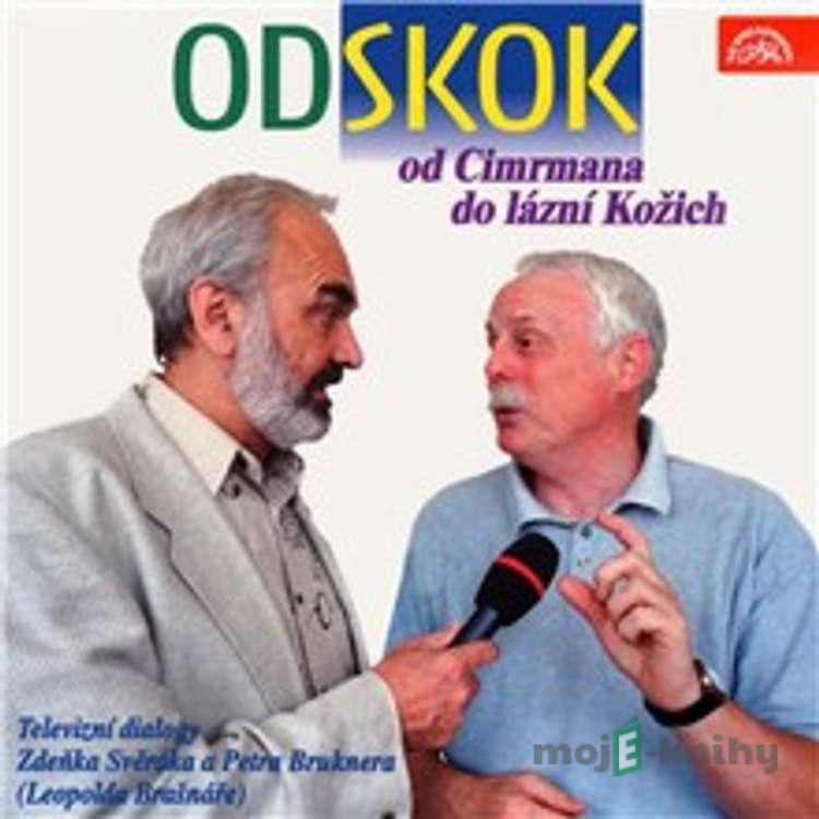 Odskok (od Cimrmana do Lázní Kožich) - Zdeněk Svěrák Odskok (od Cimrmana do Lázní Kožich) - Zdeněk Svěrák