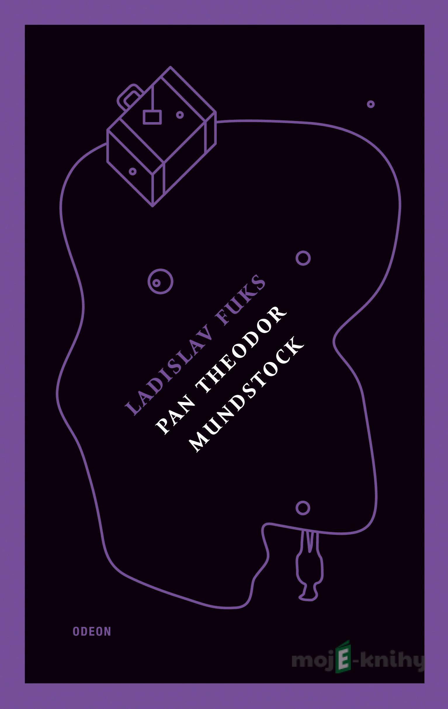 Pan Theodor Mundstock - Ladislav Fuks Pan Theodor Mundstock - Ladislav Fuks