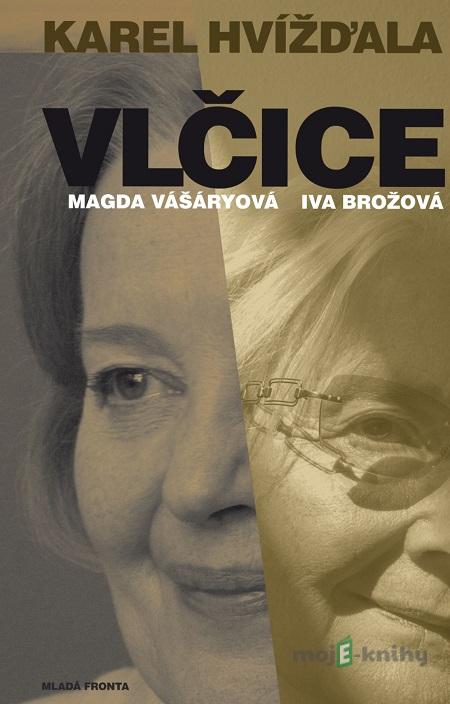 Vlčice - Karel Hvížďala Vlčice - Karel Hvížďala