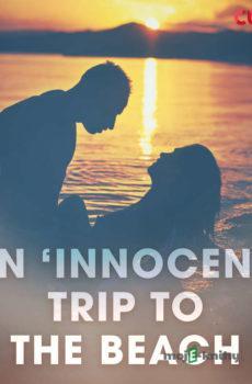 An ‘Innocent’ Trip to the Beach (EN) - Cupido And Others