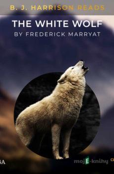 B. J. Harrison Reads The White Wolf (EN) - Frederick Marryat