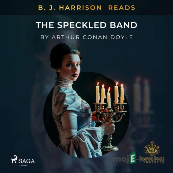 B. J. Harrison Reads The Speckled Band (EN) - Arthur Conan Doyle