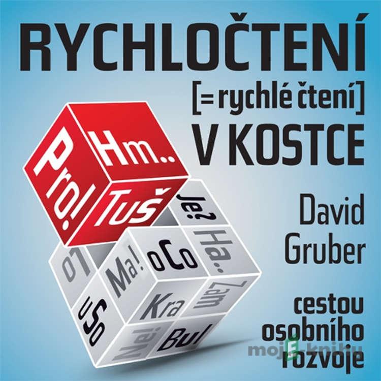 Rychločtení v kostce - David Gruber Rychločtení v kostce - David Gruber