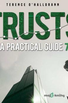 Trusts - A Practical Guide 7 (EN) - Terence O'Hallorann