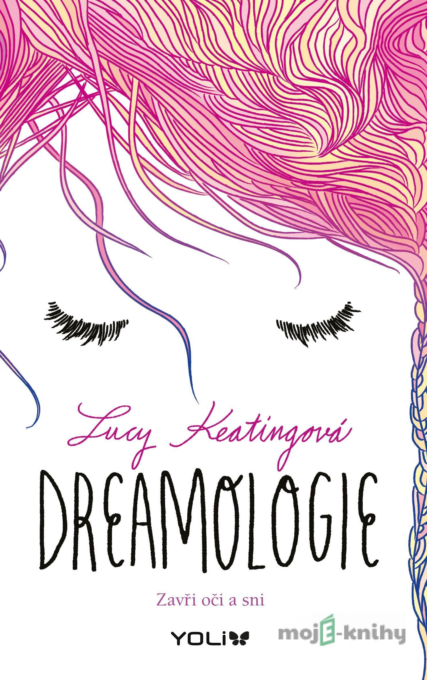 Dreamologie - Lucy Keating Dreamologie - Lucy Keating