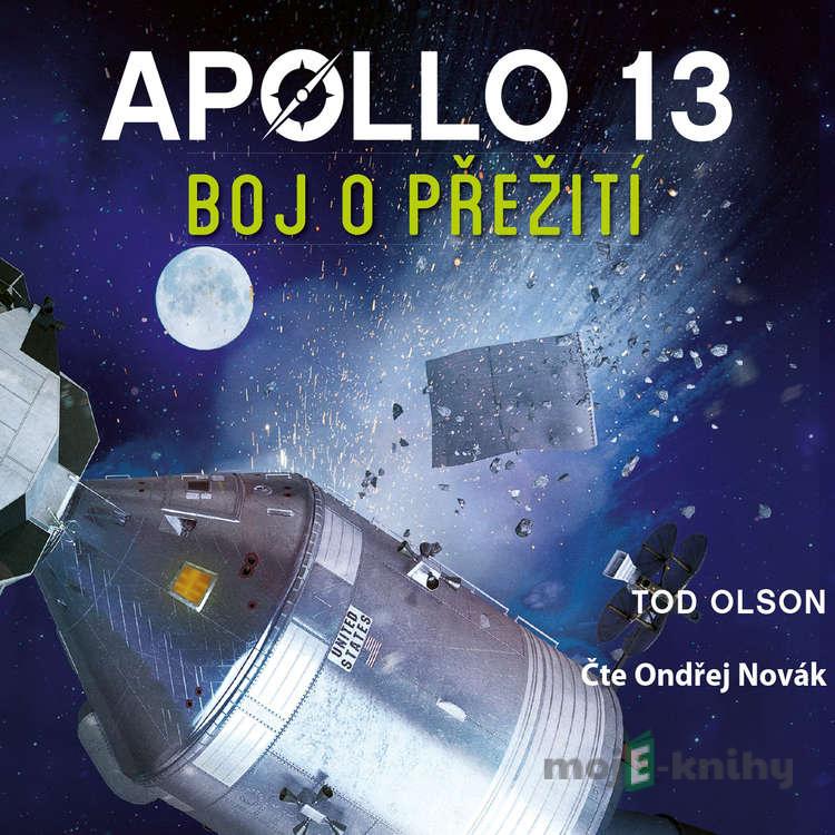 Apollo 13: Boj o přežití - Tod Olson Apollo 13: Boj o přežití - Tod Olson