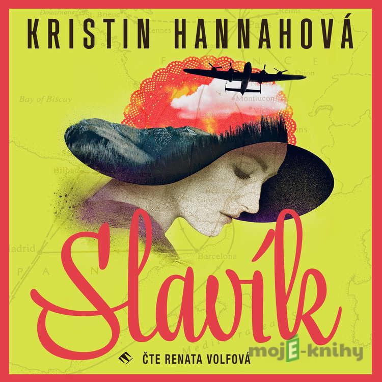 Slavík - Kristin Hannah Slavík - Kristin Hannah