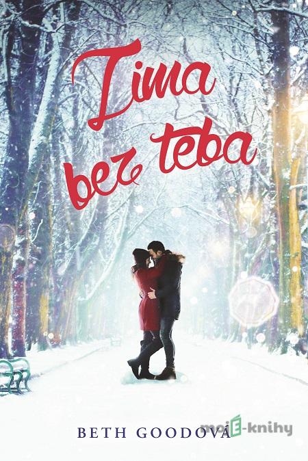 Zima bez teba - Beth Good Zima bez teba - Beth Good