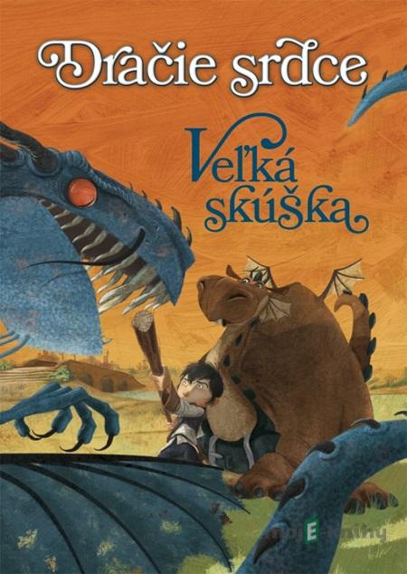 Dračie srdce: Veľká skúška - Ana Galán, Pablo Pino (ilustrácie) Dračie srdce: Veľká skúška - Ana Galán, Pablo Pino (ilustrácie)