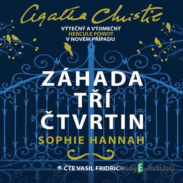 Záhada tří čtvrtin - Sophie Hannah