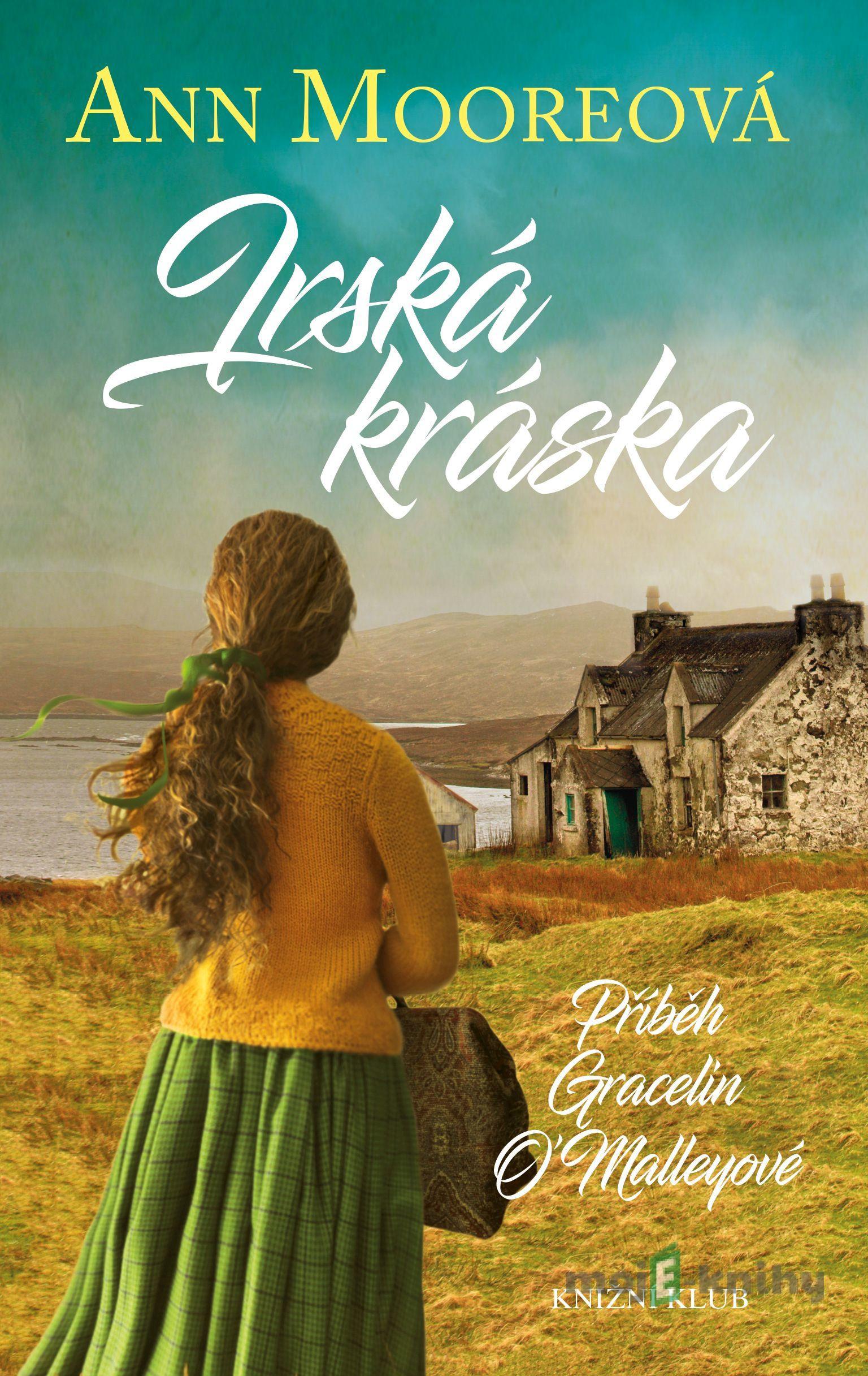 Irská kráska - Ann Moore Irská kráska - Ann Moore