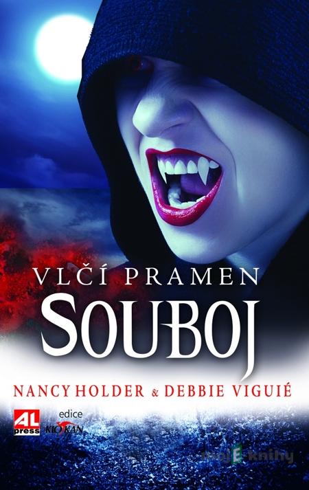 Vlčí pramen 3: Souboj - N. Holder, D. Viguie Vlčí pramen 3: Souboj - N. Holder, D. Viguie