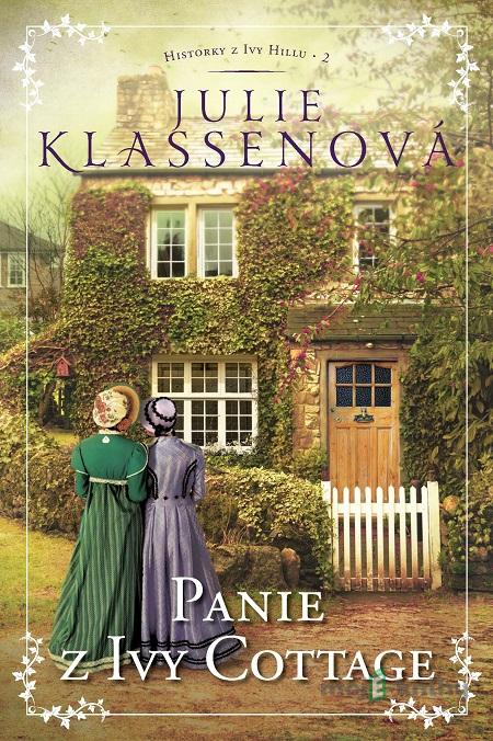 Panie z Ivy Cottage - Julie Klassen Panie z Ivy Cottage - Julie Klassen