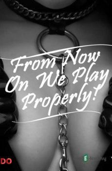 From Now On We Play Properly! (EN) - Cupido And Others