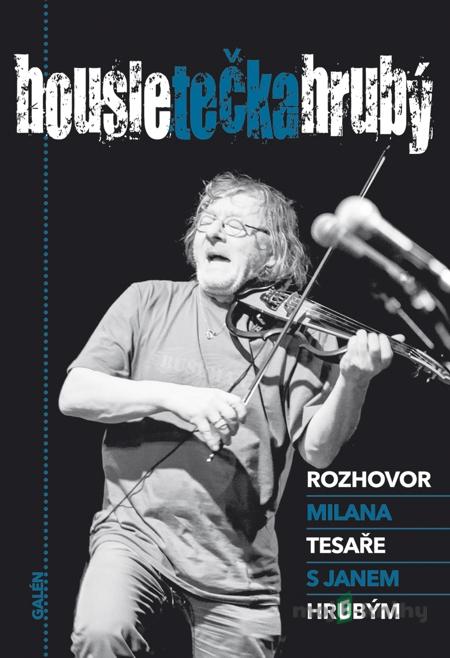 Housle tečka Hrubý - Milan Tesař Housle tečka Hrubý - Milan Tesař