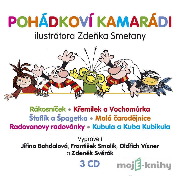 Pohádkoví kamarádi - Zdeněk Svěrák,Vladislav Vančura,Václav Čtvrtek,Jiří Munk,Alena Munková,Jaromír Kincl,Otfried Preussler Pohádkoví kamarádi - Zdeněk Svěrák,Vladislav Vančura,Václav Čtvrtek,Jiří Munk,Alena Munková,Jaromír Kincl,Otfried Preussler