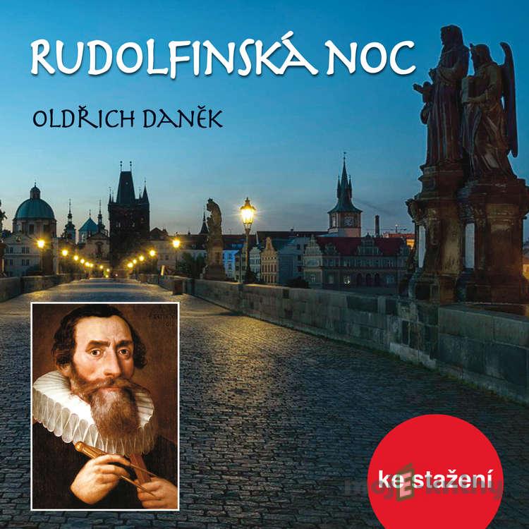 Rudolfinská noc - Josef Henke,Oldřich Daněk Rudolfinská noc - Josef Henke,Oldřich Daněk