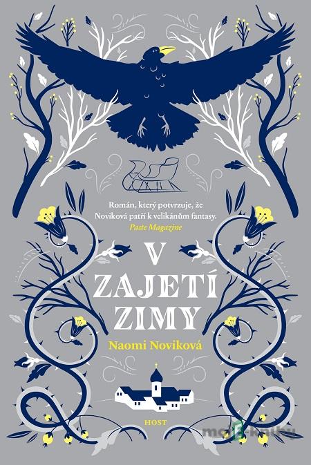 V zajetí zimy - Naomi Novik V zajetí zimy - Naomi Novik