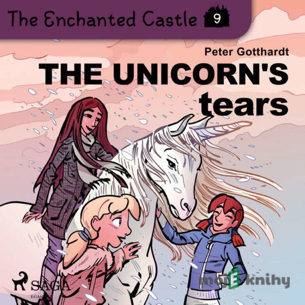 The Enchanted Castle 9 - The Unicorn's Tears (EN) - Peter Gotthardt