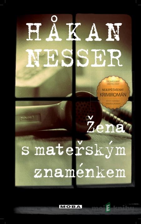 Žena s mateřským znaménkem - Hakan Nesser Žena s mateřským znaménkem - Hakan Nesser