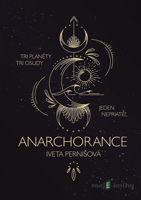 Anarchorance - Iveta Pernišová Anarchorance - Iveta Pernišová